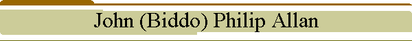 John (Biddo) Philip Allan